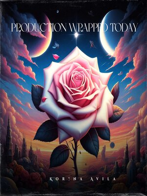 cover image of Production Wrapped Today